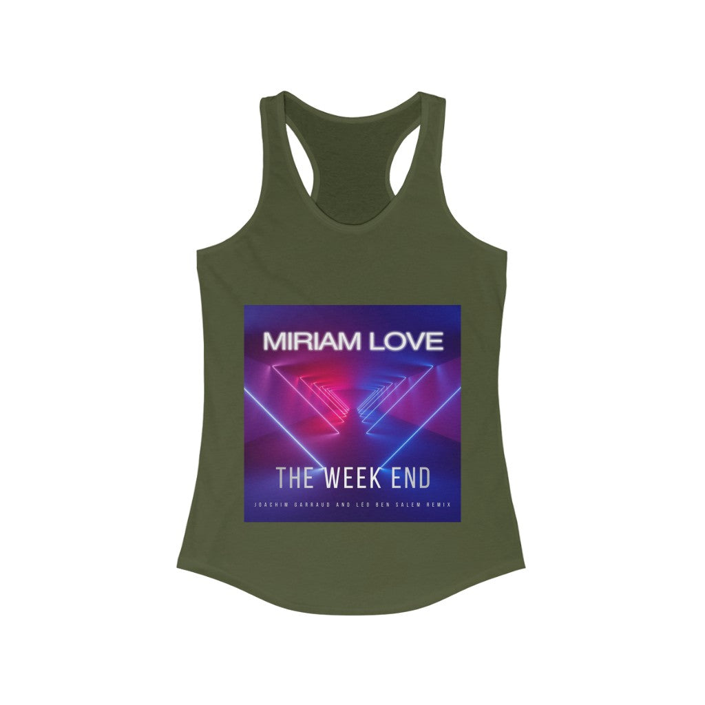 Miriam Love "The Weekend" Women's Ideal Racerback Tank {Solid Military Green}